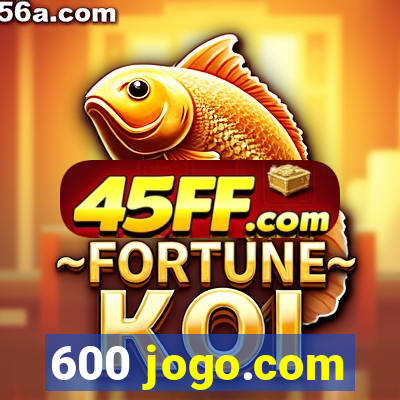 600 jogo.com